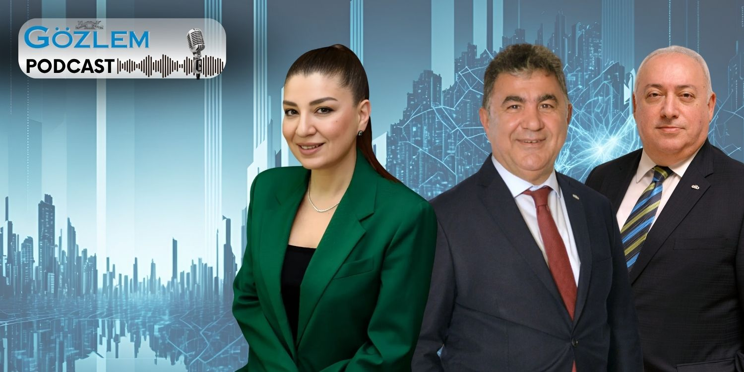 Gözlem Podcast’in konukları Gülçin Güloğlu, Burak Sertbaş ve Bedri Girit...