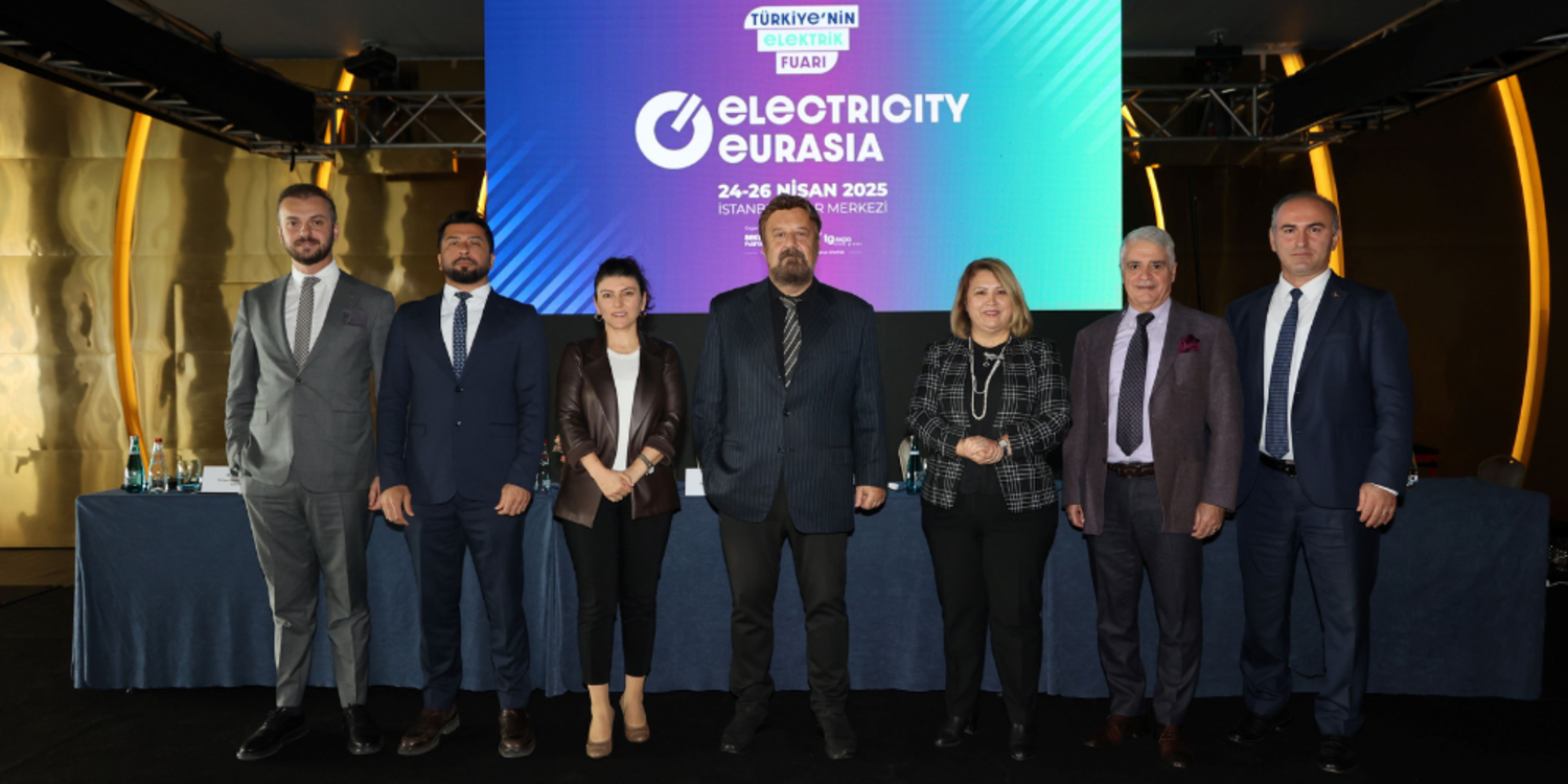 Electricity Eurasia Fuarı gündemi belirleyecek