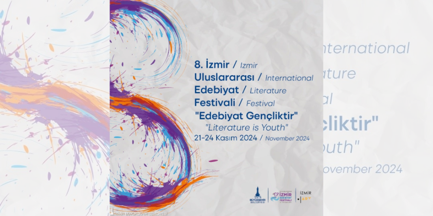 İzmir Uluslararası Edebiyat Festivali başlıyor